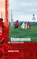 Shamanism - Margaret Stutley - Libro Taylor & Francis Ltd | Libraccio.it
