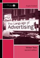 The Language of Advertising - Angela Goddard - Libro Taylor & Francis Ltd, Intertext | Libraccio.it