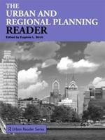 The Urban and Regional Planning Reader  - Libro Taylor & Francis Ltd, Routledge Urban Reader Series | Libraccio.it