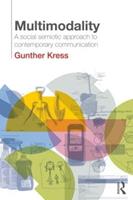 Multimodality - Gunther Kress - Libro Taylor & Francis Ltd | Libraccio.it