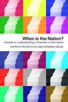 When is the Nation?  - Libro Taylor & Francis Ltd | Libraccio.it