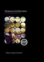 Museums and Education - Eilean Hooper-Greenhill - Libro Taylor & Francis Ltd, Museum Meanings | Libraccio.it