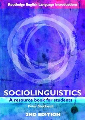 Sociolinguistics - Peter Stockwell - Libro Taylor & Francis Ltd, Routledge English Language Introductions | Libraccio.it