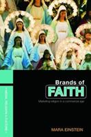 Brands of Faith - Mara Einstein - Libro Taylor & Francis Ltd, Media, Religion and Culture | Libraccio.it