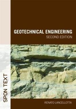 Geotechnical Engineering - Renato Lancellotta - Libro Taylor & Francis Ltd | Libraccio.it