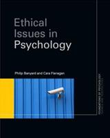 Ethical Issues in Psychology - Philip Banyard, Cara Flanagan - Libro Taylor & Francis Ltd, Foundations of Psychology | Libraccio.it