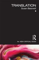 Translation - Susan Bassnett - Libro Taylor & Francis Ltd, The New Critical Idiom | Libraccio.it