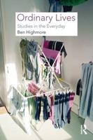 Ordinary Lives - Ben Highmore - Libro Taylor & Francis Ltd | Libraccio.it