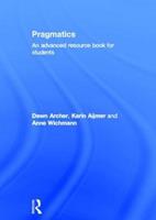 Pragmatics - Dawn Archer, Karin Aijmer, Anne Wichmann - Libro Taylor & Francis Ltd, Routledge Applied Linguistics | Libraccio.it