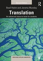 Translation - Basil Hatim, Jeremy Munday - Libro Taylor & Francis Ltd, Routledge Applied Linguistics | Libraccio.it