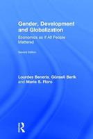 Gender, Development and Globalization - Lourdes Beneria - Libro Taylor & Francis Ltd | Libraccio.it