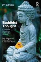 Buddhist Thought - Paul Williams, Anthony Tribe, Alexander Wynne - Libro Taylor & Francis Ltd | Libraccio.it