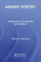Arabic Poetry - Muhsin J. al-Musawi - Libro Taylor & Francis Ltd, Routledge Studies in Middle Eastern Literatures | Libraccio.it