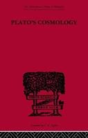 Plato's Cosmology - Francis MacDonald Cornford - Libro Taylor & Francis Ltd, International Library of Philosophy | Libraccio.it