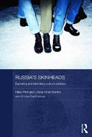 Russia's Skinheads - Hilary Pilkington, Al'bina Garifzianova, Elena Omel'chenko - Libro Taylor & Francis Ltd, Routledge Contemporary Russia and Eastern Europe Series | Libraccio.it