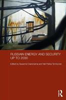 Russian Energy and Security up to 2030  - Libro Taylor & Francis Ltd, Routledge Contemporary Russia and Eastern Europe Series | Libraccio.it