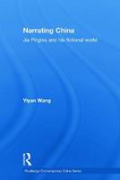 Narrating China - Yiyan Wang - Libro Taylor & Francis Ltd, Routledge Contemporary China Series | Libraccio.it