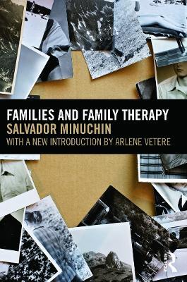 Families and Family Therapy - Salvador Minuchin - Libro Taylor & Francis Ltd | Libraccio.it