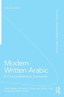 Modern Written Arabic - El Said Badawi, Michael Carter, Adrian Gully - Libro Taylor & Francis Ltd, Routledge Comprehensive Grammars | Libraccio.it
