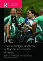 Routledge Handbook of Sports Performance Analysis  - Libro Taylor & Francis Ltd, Routledge International Handbooks | Libraccio.it