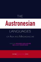 The Austronesian Languages of Asia and Madagascar