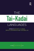 The Tai-Kadai Languages - Anthony Diller, Jerry Edmondson, Yongxian Luo - Libro Taylor & Francis Ltd, Routledge Language Family Series | Libraccio.it