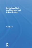 Sustainability in Architecture and Urban Design - Carl Bovill - Libro Taylor & Francis Ltd | Libraccio.it