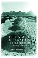 Islamic Liberation Theology - Hamid Dabashi - Libro Taylor & Francis Ltd | Libraccio.it