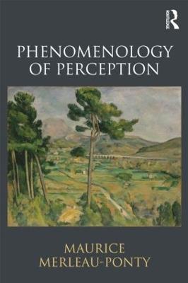 Phenomenology of Perception - Maurice Merleau-Ponty - Libro Taylor & Francis Ltd | Libraccio.it
