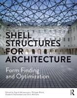 Shell Structures for Architecture  - Libro Taylor & Francis Ltd | Libraccio.it