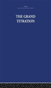 The Grand Titration