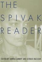 The Spivak Reader - Gayatri Spivak - Libro Taylor & Francis Ltd | Libraccio.it