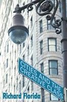 Cities and the Creative Class - Richard Florida - Libro Taylor & Francis Ltd | Libraccio.it