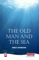 The old man and the sea. Per il Liceo scientifico - Ernest Hemingway - Libro Heinemann 1977 | Libraccio.it