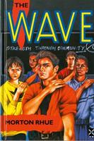 The Wave - Morton Rhue - Libro Pearson Education Limited, New Windmills KS4 | Libraccio.it