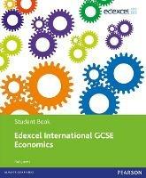 Edexel international GCSE economics student book. Con Revision guide. Con espansione online