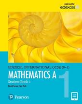 Edexcel international GCSE (9-1). Student's book 1. Mathematics A. Con e-book. Con espansione online