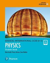 Edexcel international GCSE (9-1). Student's book. Physics. Con ebook. Con espansione online