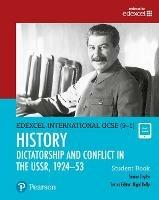 Edexcel International GCSE. History. Dictatorship and conflict in the USSR, 1924–53. Student's book. Con e-book. Con espansione online