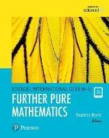 Edexcel international GCSE (9-1). Student's book. Further pure maths. Con espansione online