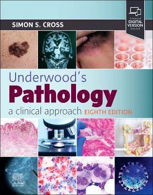 Underwood's Pathology: a Clinical Approach  - Libro Elsevier Health Sciences | Libraccio.it