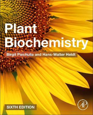 Plant Biochemistry - Birgit Piechulla, Hans-Walter Heldt - Libro Elsevier Science Publishing Co Inc | Libraccio.it