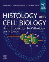 Histology and Cell Biology: An Introduction to Pathology
