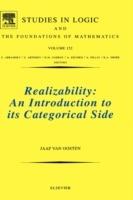 Realizability - Jaap van Oosten - Libro Elsevier Science & Technology, Studies in Logic and the Foundations of Mathematics | Libraccio.it