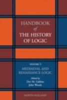Mediaeval and Renaissance Logic  - Libro Elsevier Science & Technology, Handbook of the History of Logic | Libraccio.it