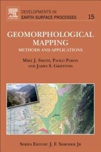 Geomorphological Mapping - Mike J. Smith, James S. Griffiths - Libro Elsevier Science & Technology, Developments in Earth Surface Processes | Libraccio.it