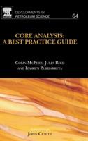 Core Analysis - Colin McPhee, Jules Reed, Izaskun Zubizarreta - Libro Elsevier Science & Technology, Developments in Petroleum Science | Libraccio.it