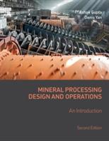 Mineral Processing Design and Operations