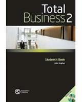 Total business. Student's book. Per le Scuole superiori. Con CD Audio. Vol. 2
