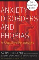 Anxiety Disorders and Phobias - Aaron Beck, Gary Emery, Ruth Greenberg - Libro Basic Books | Libraccio.it